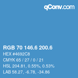カラーコード: RGB 70 146.6 200.6 | qconv.com