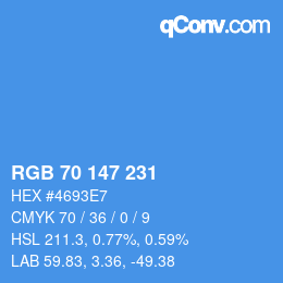 颜色代码: RGB 70 147 231 | qconv.com