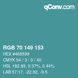 Color code: RGB 70 149 153 | qconv.com