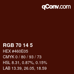 Color code: RGB 70 14 5 | qconv.com