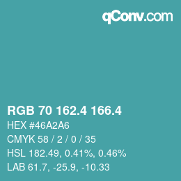 カラーコード: RGB 70 162.4 166.4 | qconv.com