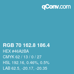カラーコード: RGB 70 162.8 186.4 | qconv.com