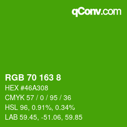 カラーコード: RGB 70 163 8 | qconv.com