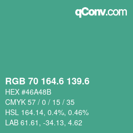 カラーコード: RGB 70 164.6 139.6 | qconv.com