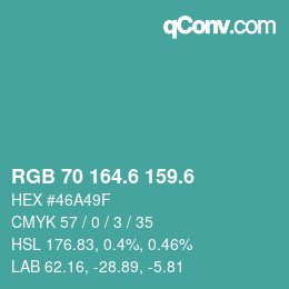 カラーコード: RGB 70 164.6 159.6 | qconv.com