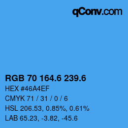 カラーコード: RGB 70 164.6 239.6 | qconv.com