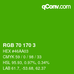 カラーコード: RGB 70 170 3 | qconv.com