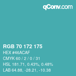 颜色代码: RGB 70 172 175 | qconv.com