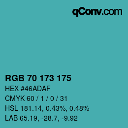 Farbcode: RGB 70 173 175 | qconv.com