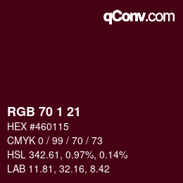 カラーコード: RGB 70 1 21 | qconv.com
