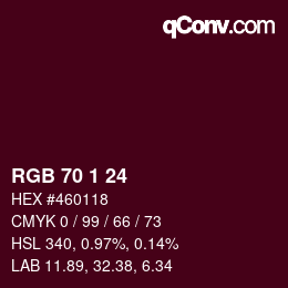 Color code: RGB 70 1 24 | qconv.com