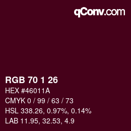 カラーコード: RGB 70 1 26 | qconv.com
