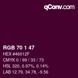 カラーコード: RGB 70 1 47 | qconv.com