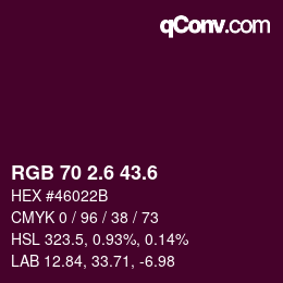 カラーコード: RGB 70 2.6 43.6 | qconv.com