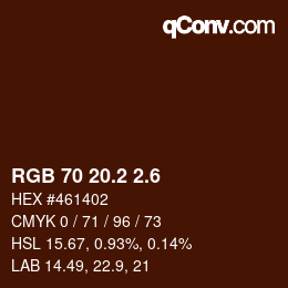 カラーコード: RGB 70 20.2 2.6 | qconv.com