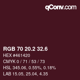カラーコード: RGB 70 20.2 32.6 | qconv.com