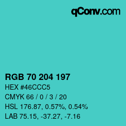 カラーコード: RGB 70 204 197 | qconv.com