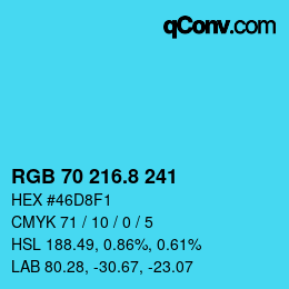 カラーコード: RGB 70 216.8 241 | qconv.com