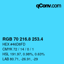カラーコード: RGB 70 216.8 253.4 | qconv.com