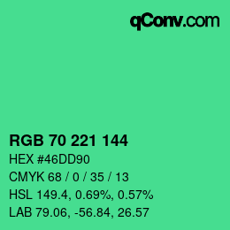 カラーコード: RGB 70 221 144 | qconv.com