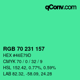 Farbcode: RGB 70 231 157 | qconv.com