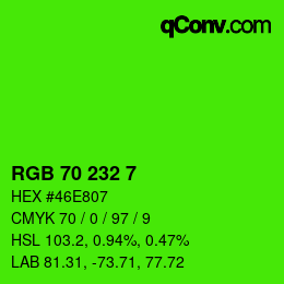 Color code: RGB 70 232 7 | qconv.com