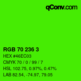 カラーコード: RGB 70 236 3 | qconv.com