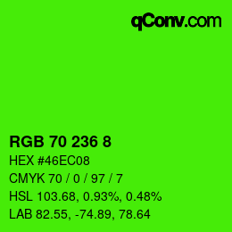 Color code: RGB 70 236 8 | qconv.com