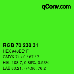 カラーコード: RGB 70 238 31 | qconv.com