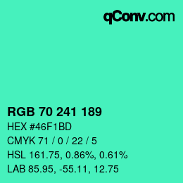 Color code: RGB 70 241 189 | qconv.com