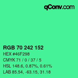 カラーコード: RGB 70 242 152 | qconv.com