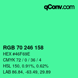 カラーコード: RGB 70 246 158 | qconv.com