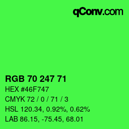 カラーコード: RGB 70 247 71 | qconv.com