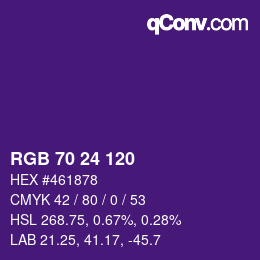 カラーコード: RGB 70 24 120 | qconv.com