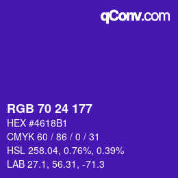 カラーコード: RGB 70 24 177 | qconv.com