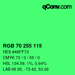 Color code: RGB 70 255 115 | qconv.com