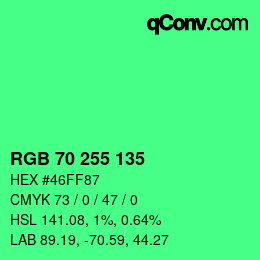 颜色代码: RGB 70 255 135 | qconv.com
