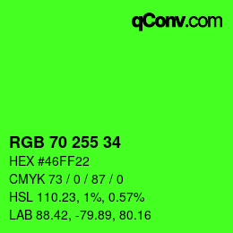 Color code: RGB 70 255 34 | qconv.com