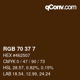 Color code: RGB 70 37 7 | qconv.com