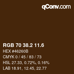 カラーコード: RGB 70 38.2 11.6 | qconv.com