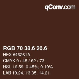 カラーコード: RGB 70 38.6 26.6 | qconv.com