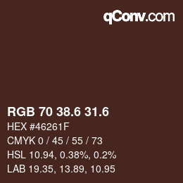 カラーコード: RGB 70 38.6 31.6 | qconv.com