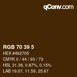 Color code: RGB 70 39 5 | qconv.com