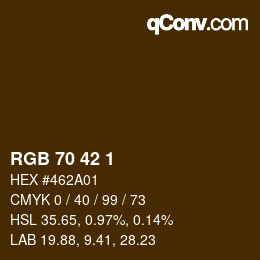 カラーコード: RGB 70 42 1 | qconv.com