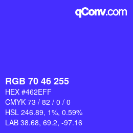 Color code: RGB 70 46 255 | qconv.com