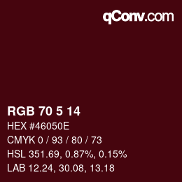 Color code: RGB 70 5 14 | qconv.com