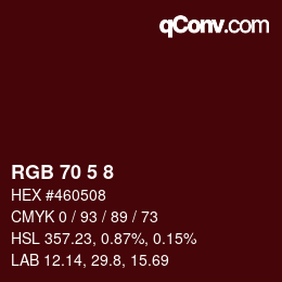 カラーコード: RGB 70 5 8 | qconv.com