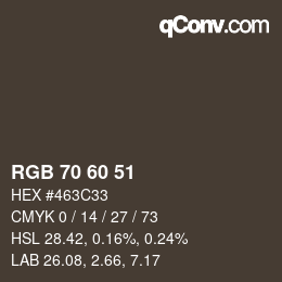 カラーコード: RGB 70 60 51 | qconv.com