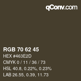 カラーコード: RGB 70 62 45 | qconv.com