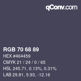 カラーコード: RGB 70 68 89 | qconv.com